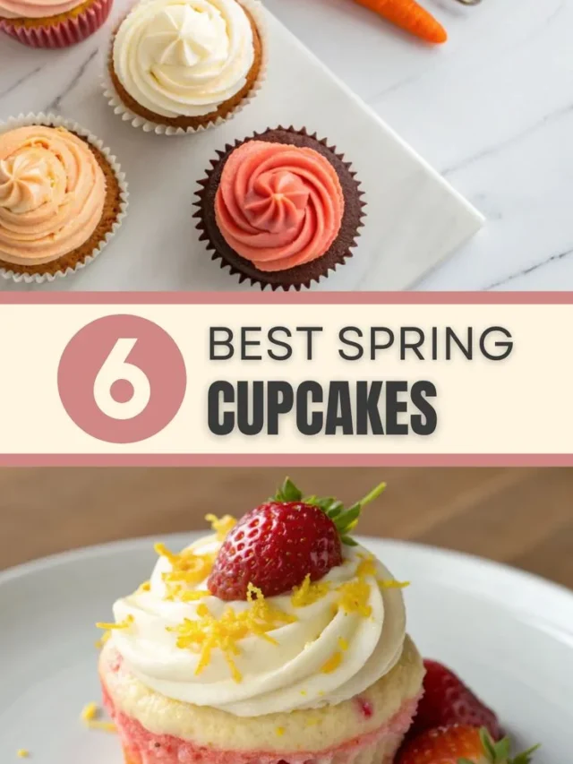 Best Spring Cupcakes to Bake This Season