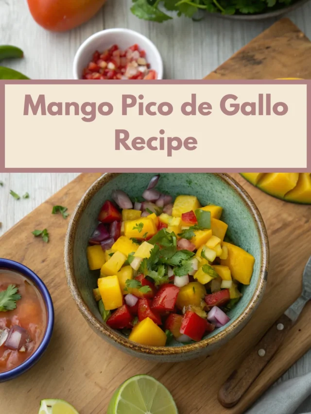 Mango Pico de Gallo Recipe